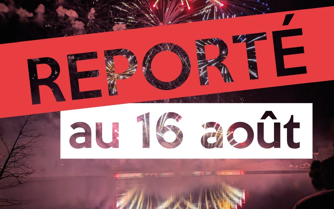 Report feu d&rsquo;artifice